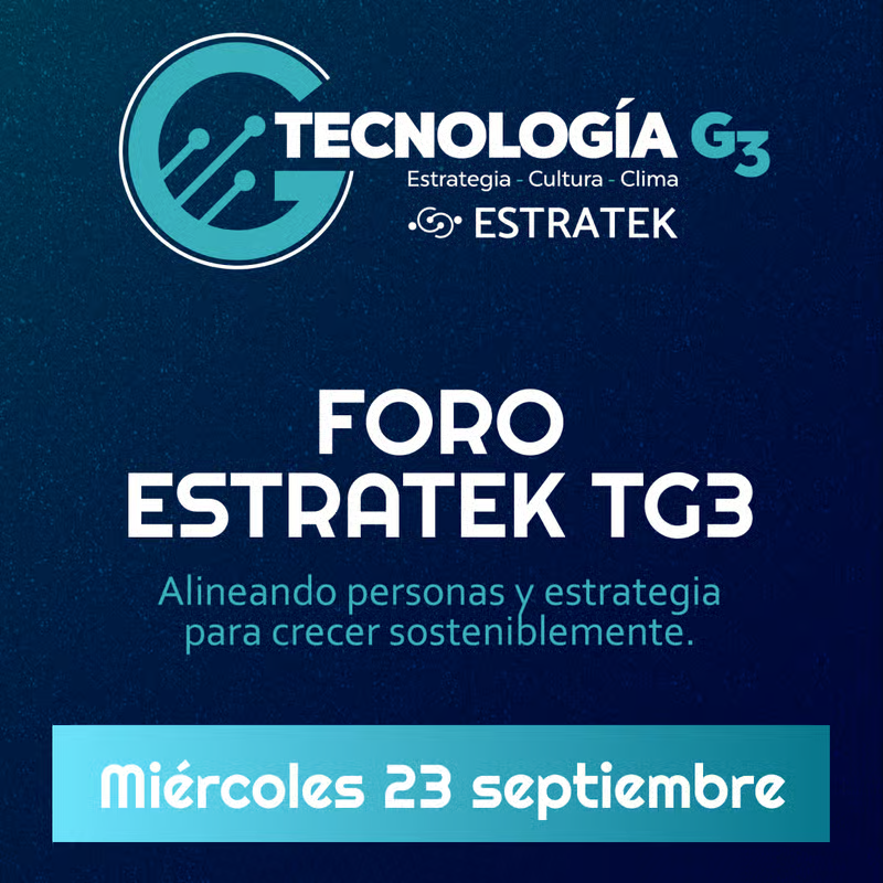 Foro TG3: Estrategia, Cultura y Clima